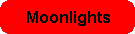Hier geht's zu den Moonlights
