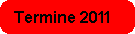 Alle Termine 2011